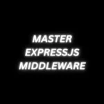 ExpressJS Middleware